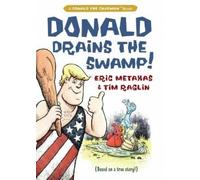 Eric Metaxas Donald Drains the Swamp (Copertina rigida)