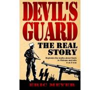 Eric Meyer Devil's Guard: The Real Story (Tascabile)