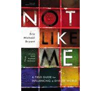 Eric Michael Bryant Not Like Me (Tascabile)