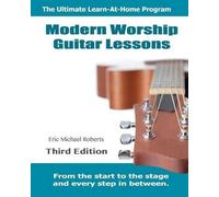 Eric Michael Roberts Modern Worship Guitar Lessons (Tascabile)