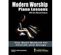 Eric Michael Roberts Modern Worship Piano Lessons (Tascabile)