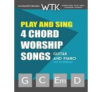 Eric Michael Roberts Play and Sing 4-Chord Worship Songs (G-C-Em-D) (Tascabile)