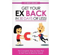 Eric Monroe Get Your Ex Back in 30 Days or Less (Tascabile)
