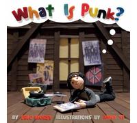 Eric Morse What Is Punk? (Copertina rigida)