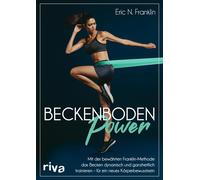 Eric N. Frankli Beckenbodenpower: Mit der bewährten Franklin-Methode (Tascabile)