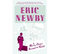Eric Newby A Merry Dance Around the World (Tascabile)