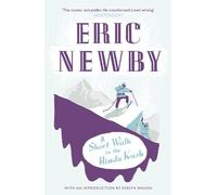 Eric Newby A Short Walk in the Hindu Kush (Tascabile)