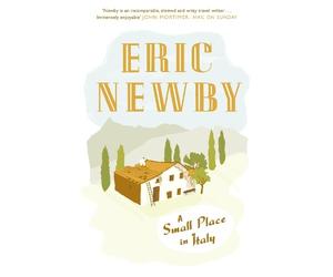Eric Newby A Small Place in Italy (Tascabile)