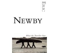 Eric Newby What the Traveller Saw (Tascabile)