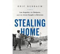 Eric Nusbaum Stealing Home (Copertina rigida)