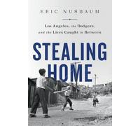 Eric Nusbaum Stealing Home (Tascabile)