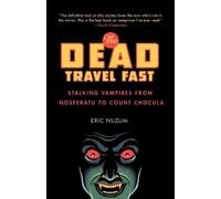 Eric Nuzum The Dead Travel Fast (Tascabile)