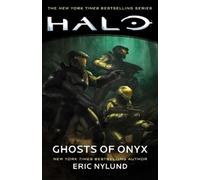 Eric Nylund Halo: Ghosts of Onyx (Tascabile) Halo (PRESALE 13/02/2025)