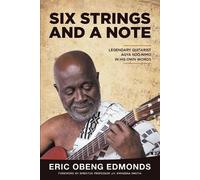 Eric Obeng Edmonds Six Strings and a Note (Tascabile)