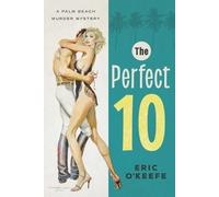 Eric O'Keefe The Perfect 10 (Tascabile)