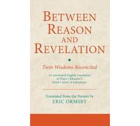 Eric Ormsby Between Reason and Revelation (Copertina rigida)