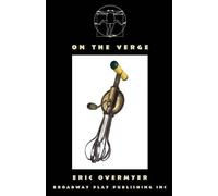 Eric Overmyer On The Verge (Tascabile)
