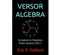 Eric P Dollard Versor Algebra (Tascabile)