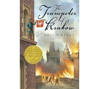 Eric P. Kelly The Trumpeter of Krakow (Tascabile)