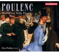 Eric Parkin - Poulenc: Opere Per Piano Solo