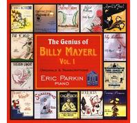Eric Parkin - The Genius of Billy Mayerl