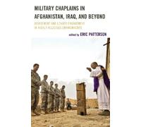 Eric Patterson Military Chaplains in Afghanistan, Iraq, and B (Copertina rigida)