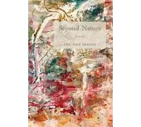 Eric Paul Shaffer Second Nature (Tascabile)