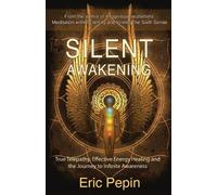 Eric Pepin Silent Awakening (Tascabile)