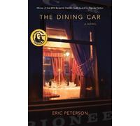 Eric Peterson The Dining Car (Tascabile)