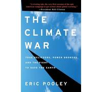 Eric Pooley The Climate War (Copertina rigida)