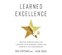 Eric Potterat Alan Eagle Learned Excellence (Copertina rigida)