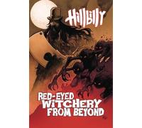 Eric Powell Hillbilly Volume 4: Red-Eyed Witchery From Beyond (Tascabile)