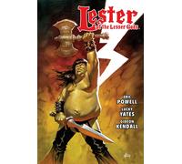 Eric Powell Lucky Yates Lester of the Lesser Gods (Copertina rigida)