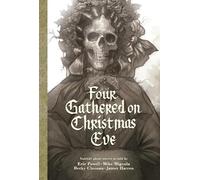 Eric Powell Mike Mignola Becky Clo Four Gathered on Christmas (Copertina rigida)