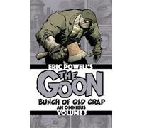 Eric Powell The Goon: Bunch of Old Crap Omnibus Volume 5 (Tascabile)