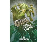Eric Powell The Goon: Them That Don't Stay Dead (Tascabile)