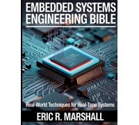 Eric R Marshall Embedded Systems Engineering Bible (Tascabile)