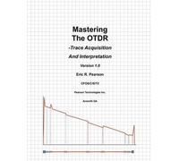 Eric R Pearson Mastering The OTDR (Tascabile)