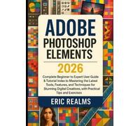 Eric Realms Adobe Photoshop Elements 2026 (Tascabile)