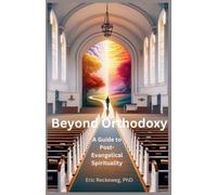 Eric Reckeweg Beyond Orthodoxy (Tascabile)