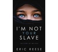 Eric Reese I'm not your Slave (Tascabile)