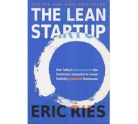 Eric Ries The Lean Startup (Tascabile)
