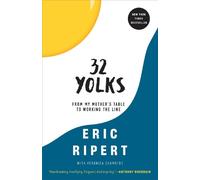 Eric Ripert Veronica Chambers 32 Yolks (Tascabile)