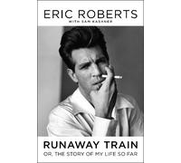 Eric Roberts Runaway Train (Copertina rigida)