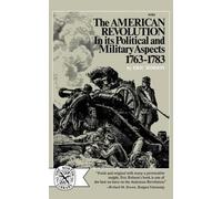 Eric Robson The American Revolution in Its Political and Military As (Tascabile)