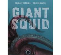 Eric Rohmann Giant Squid (Copertina rigida)