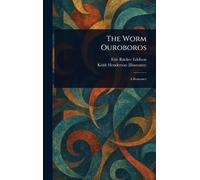Eric Rücker Eddison Keith Henderson The Worm Ouroboros (Copertina rigida)