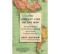 Eric Rutkow The Longest Line on the Map (Tascabile)
