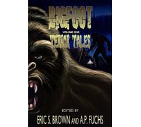 Eric S. Brown Bigfoot Terror Tales Vol. 1 (Tascabile)