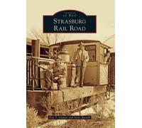 Eric S. Conner Steve Barrall Strasburg Rail Road (Tascabile)